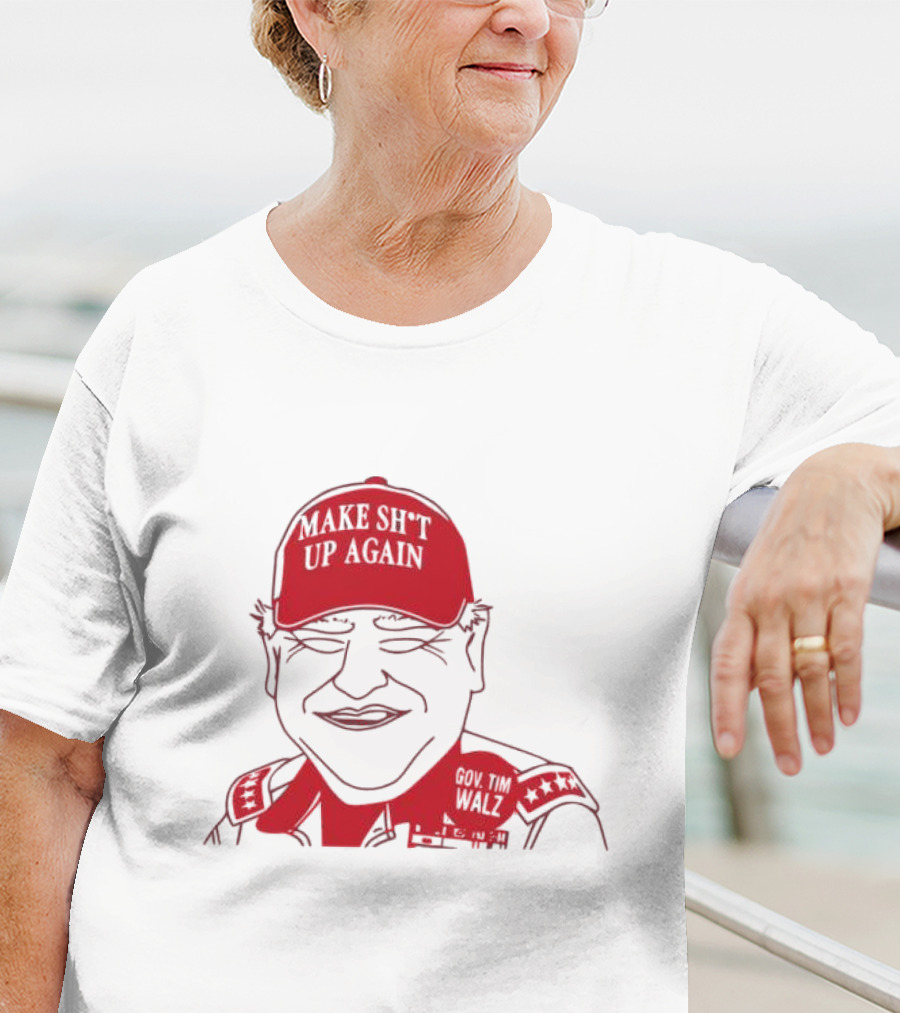 Gov Tim Walz Make Sh*t Up Again Red Cap Drawing T-Shirt