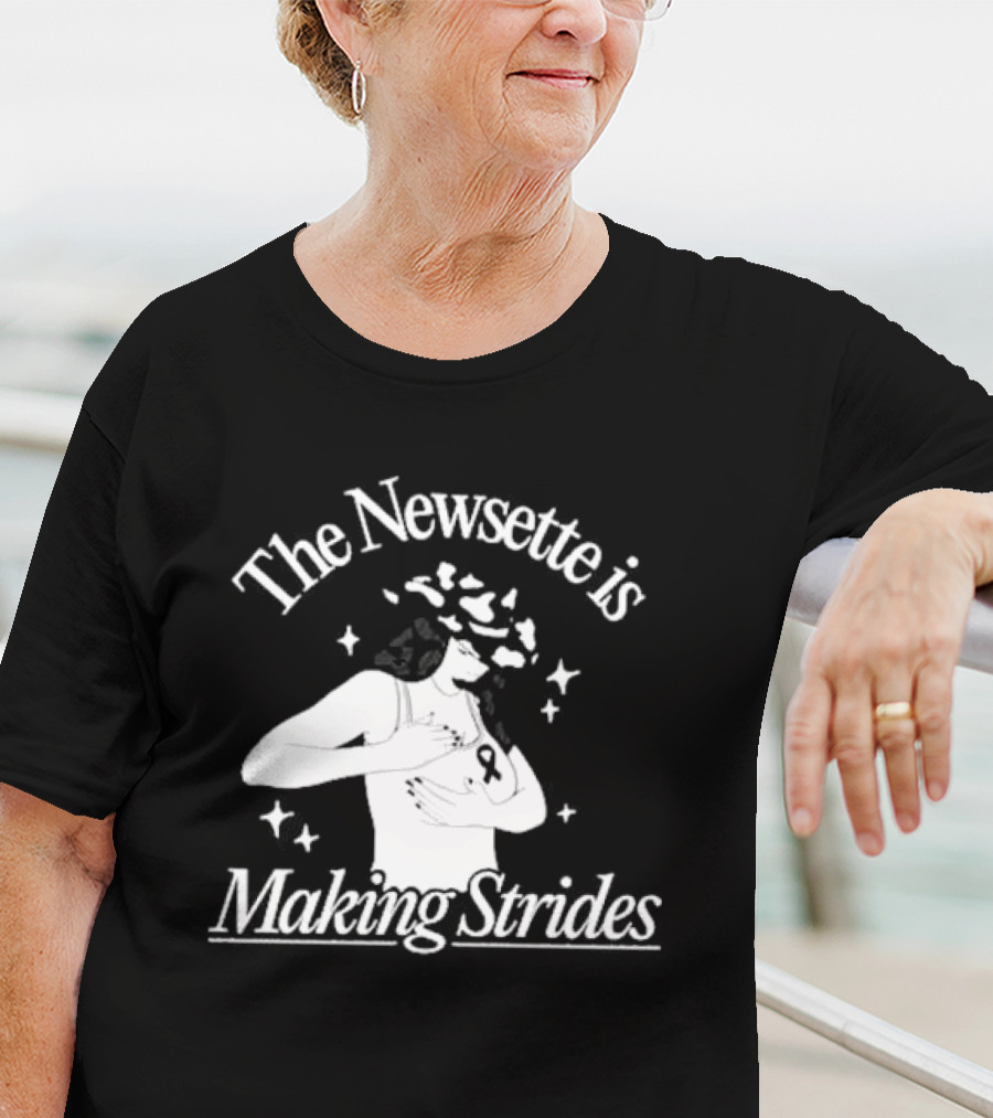 The Newsette Is Making Strides Breast Cancer Awareness T-Shirt