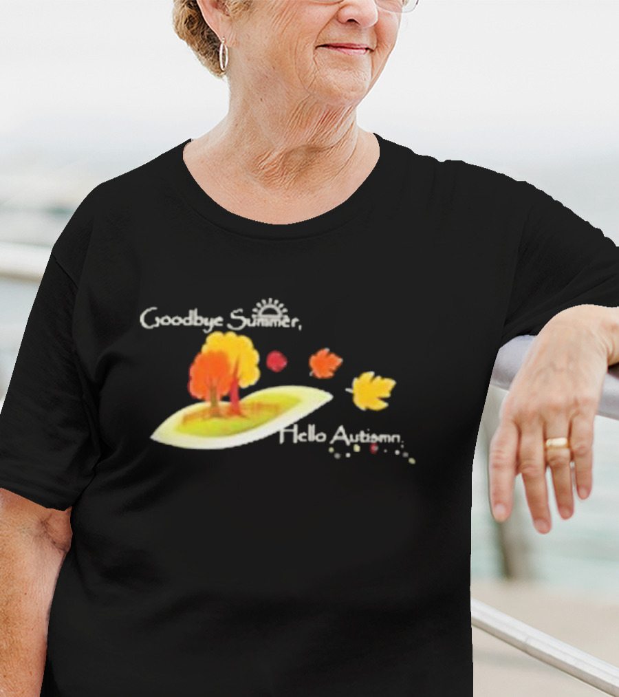 Goodbye Summer Hello Autumn With Colorful Falling Leaves And Trees T-Shirt