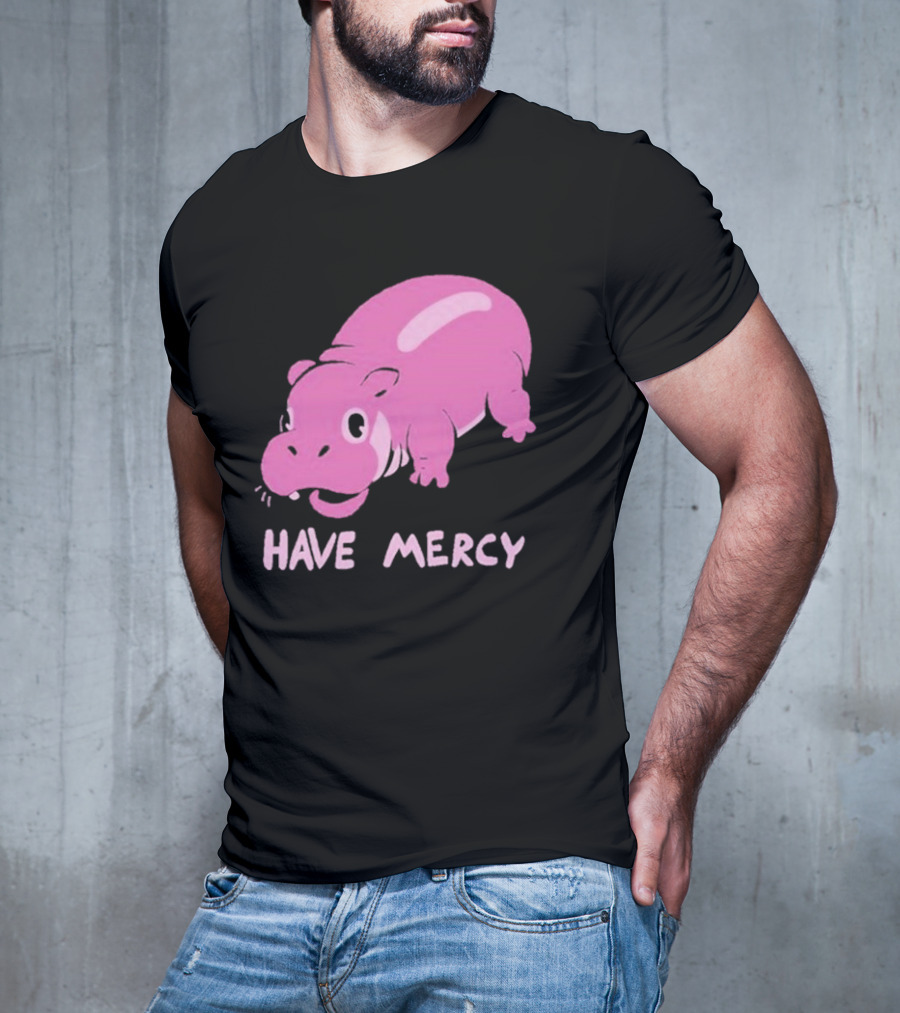 Have Mercy Pink Hippo T-Shirt