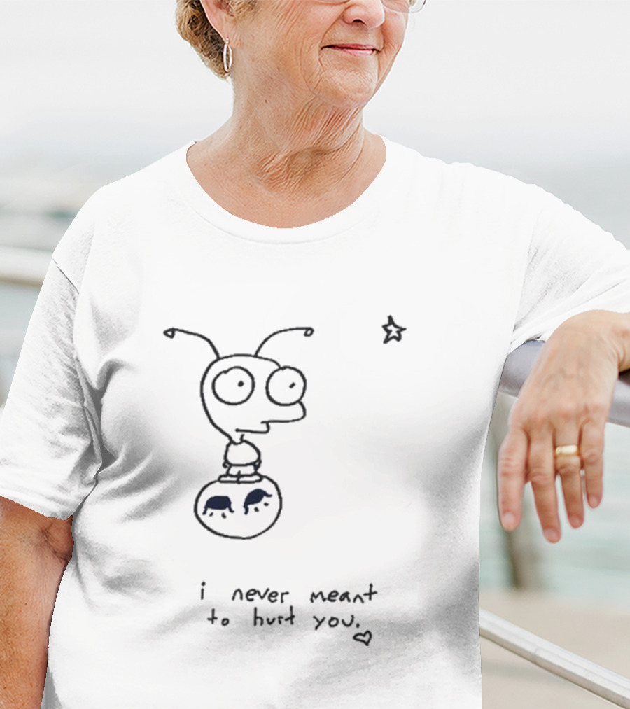 I Never Meant To Hurt You Cartoon Alien And Star T-Shirt