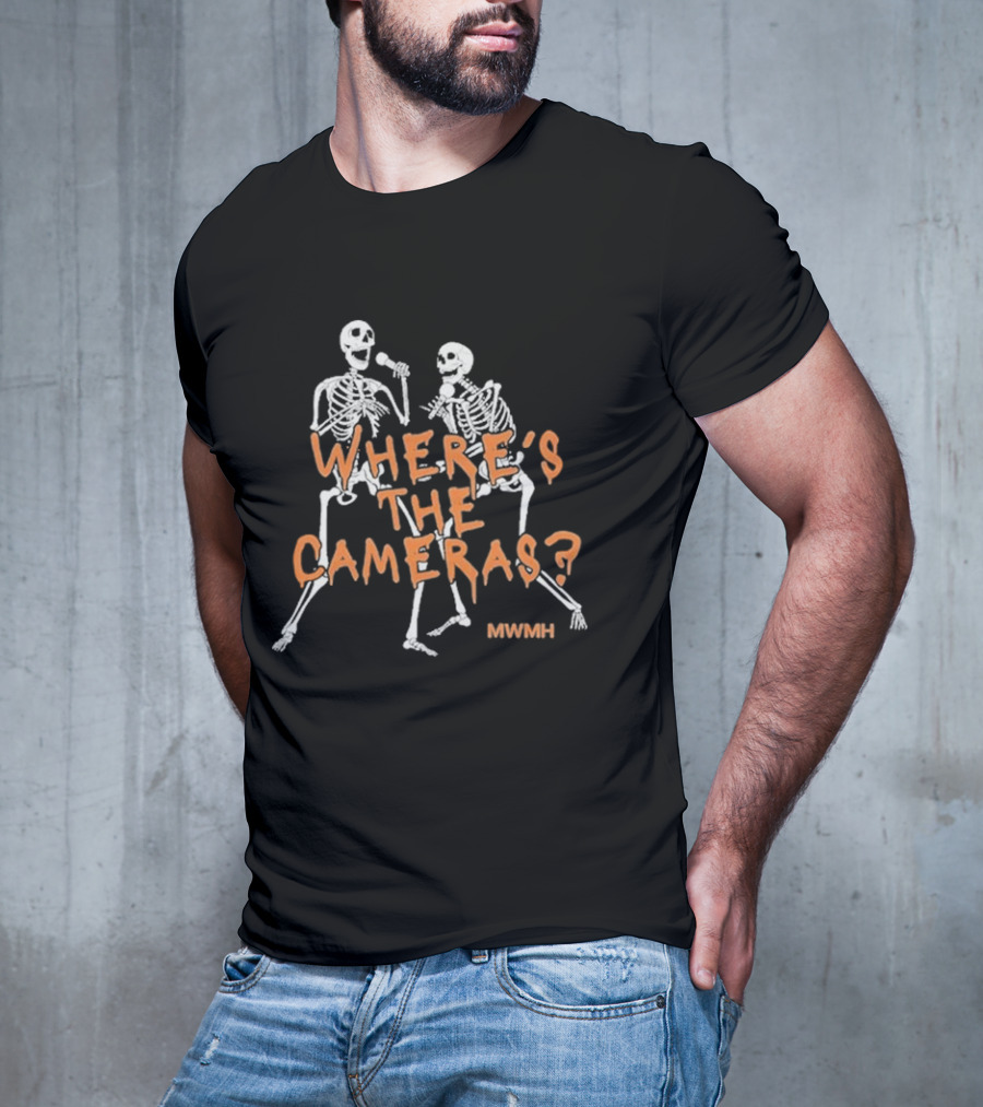 MWMH Where’s The Cameras Skeletons With Microphones T-Shirt
