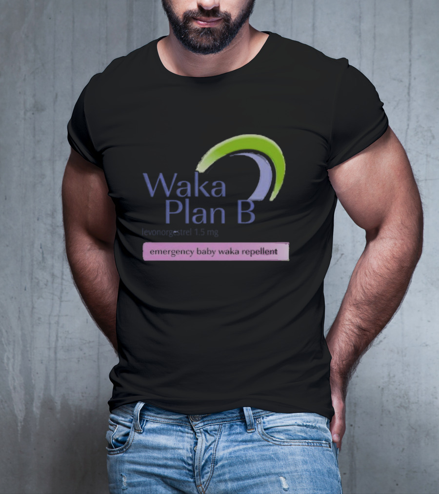 Waka Plan B Emergency Baby Waka Repellent T-Shirt