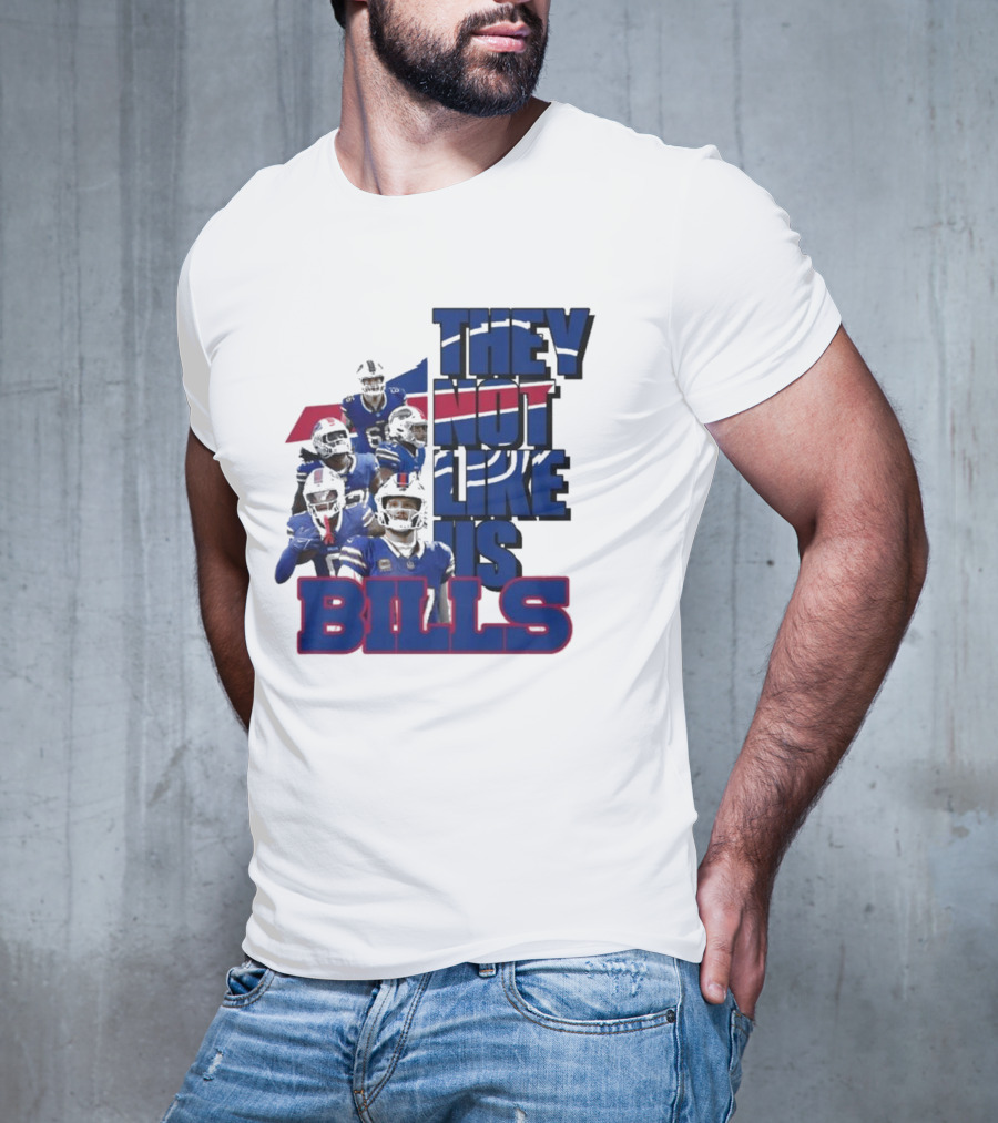 They Not Like Us Bills Buffalo T-Shirt