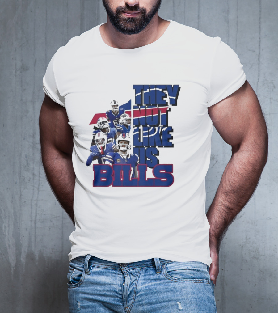 They Not Like Us Bills Buffalo T-Shirt