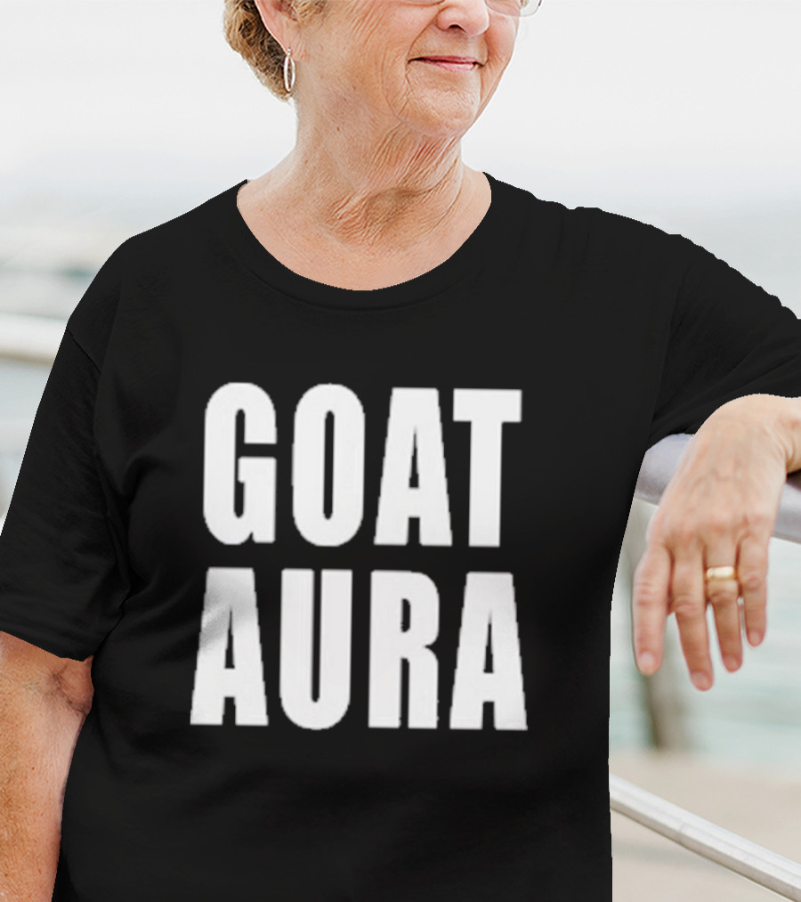 GOAT Aura Legendary Legacy Recognition T-Shirt