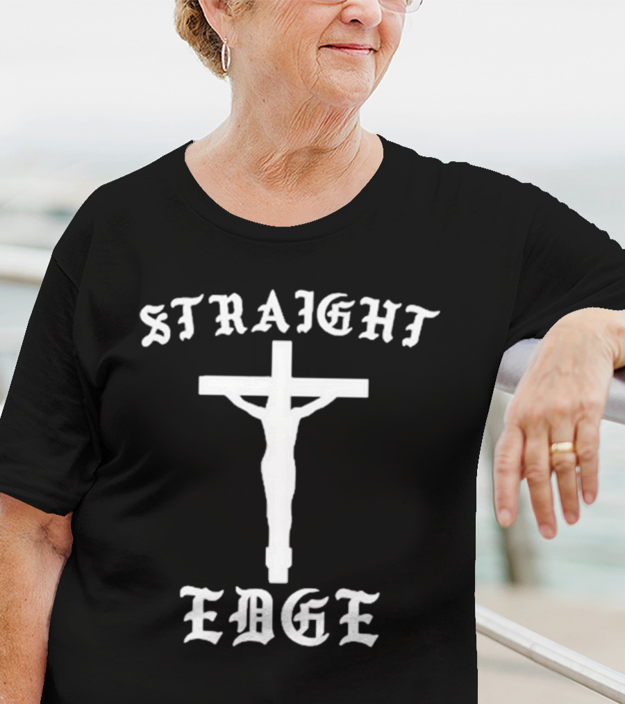 Straight Edge Heelest He Deserved It T-Shirt