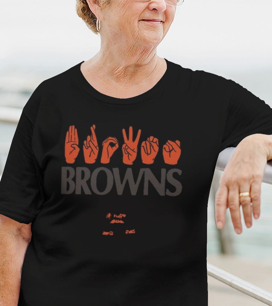 Browns Love Sign Language T-Shirt
