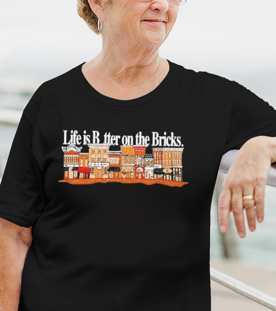 Life Is Better On The Bricks Vintage Downtown Street Scene T-Shirt