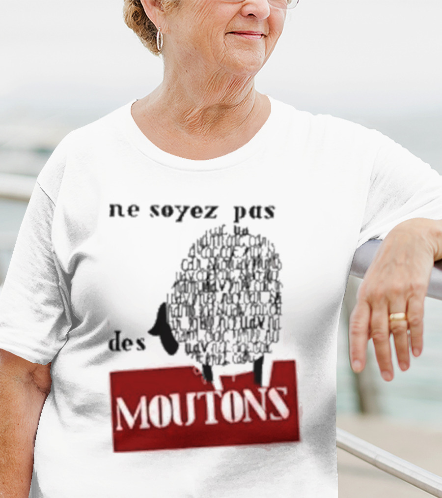 Ne Soyez Pas Des Moutons France 1960's Don't Be Sheep Protest T-Shirt