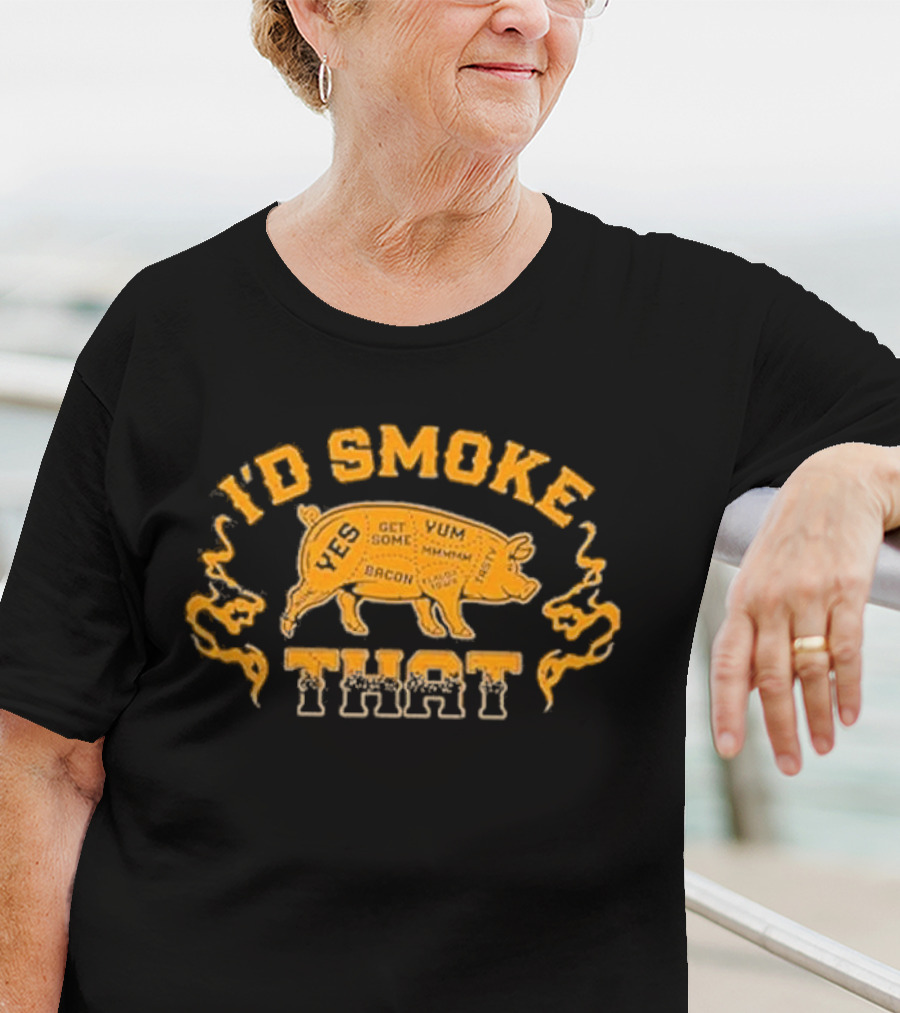 I'd Smoke That Pig BBQ Humor Keith Urban T-Shirt