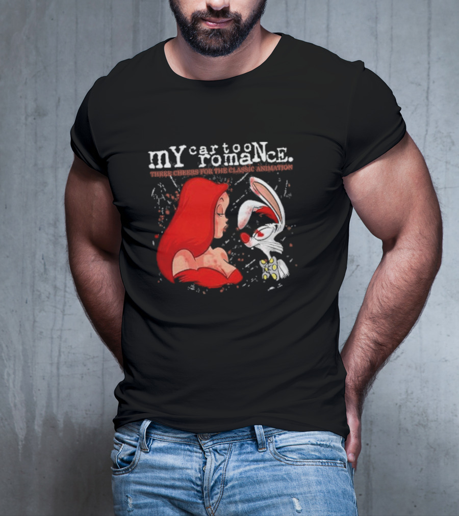 My Cartoon Romance Three Cheers Classic Animation Jessica Rabbit Roger T-Shirt