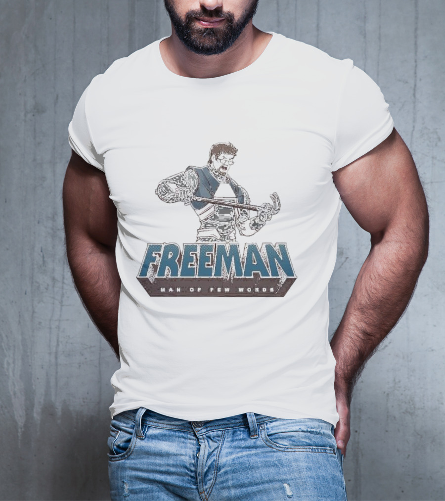 Freeman Man Of Few Words Crowbar Hero T-Shirt