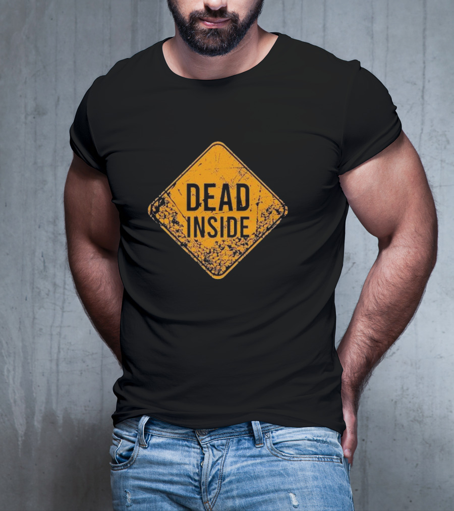 Dead Inside Distressed Warning Sign Patriotic T-Shirt