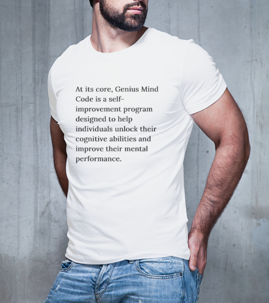 Genius Mind Code Self-Improvement Program Unlocks Cognitive Abilities And Mental Performance T-Shirt