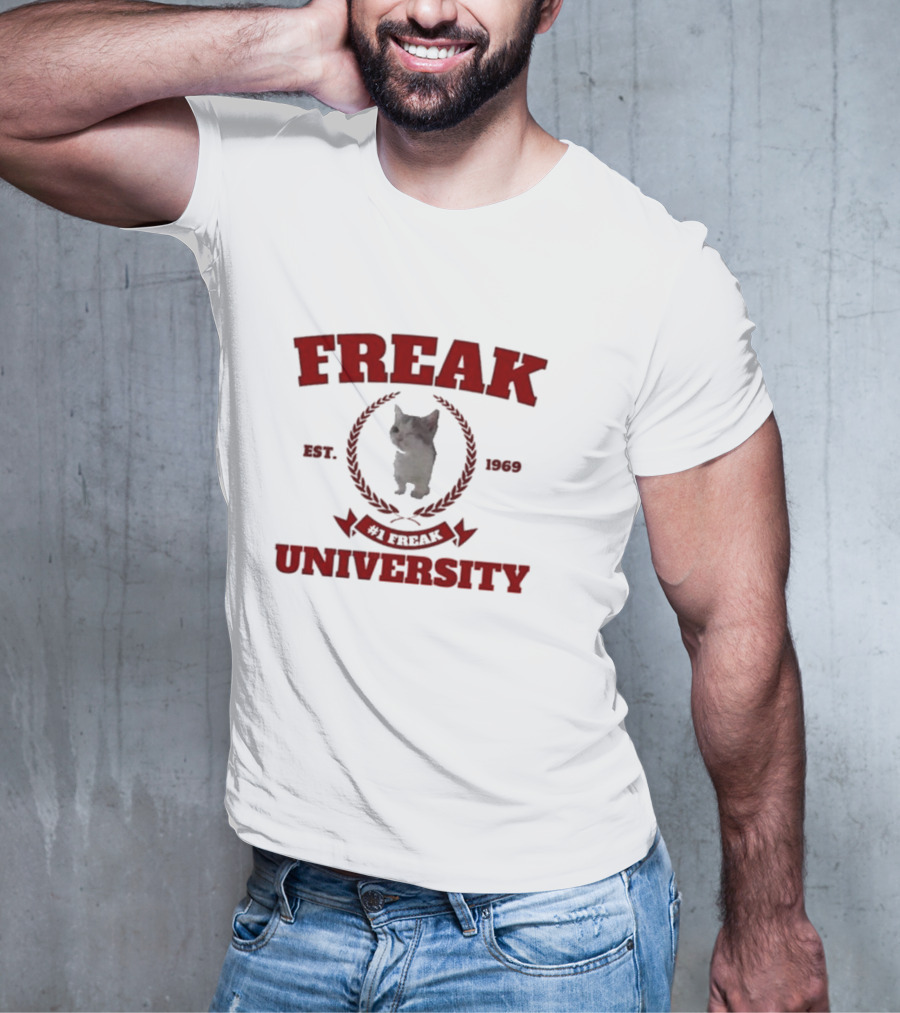 Freak University #1 Freak Cat Est 1969 Central Cat Land T-Shirt