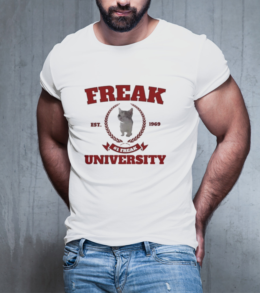 Freak University #1 Freak Cat Est 1969 Central Cat Land T-Shirt