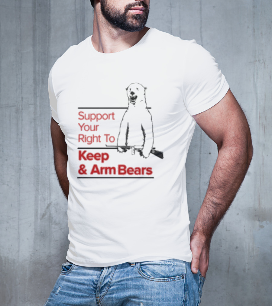 Support Your Right To Keep And Arm Bears Polar Bear Holding Rifle T-Shirt