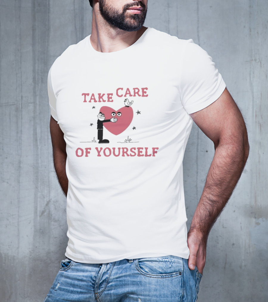 Take Care Of Yourself Heart With Cartoon Character And Bird T-Shirt