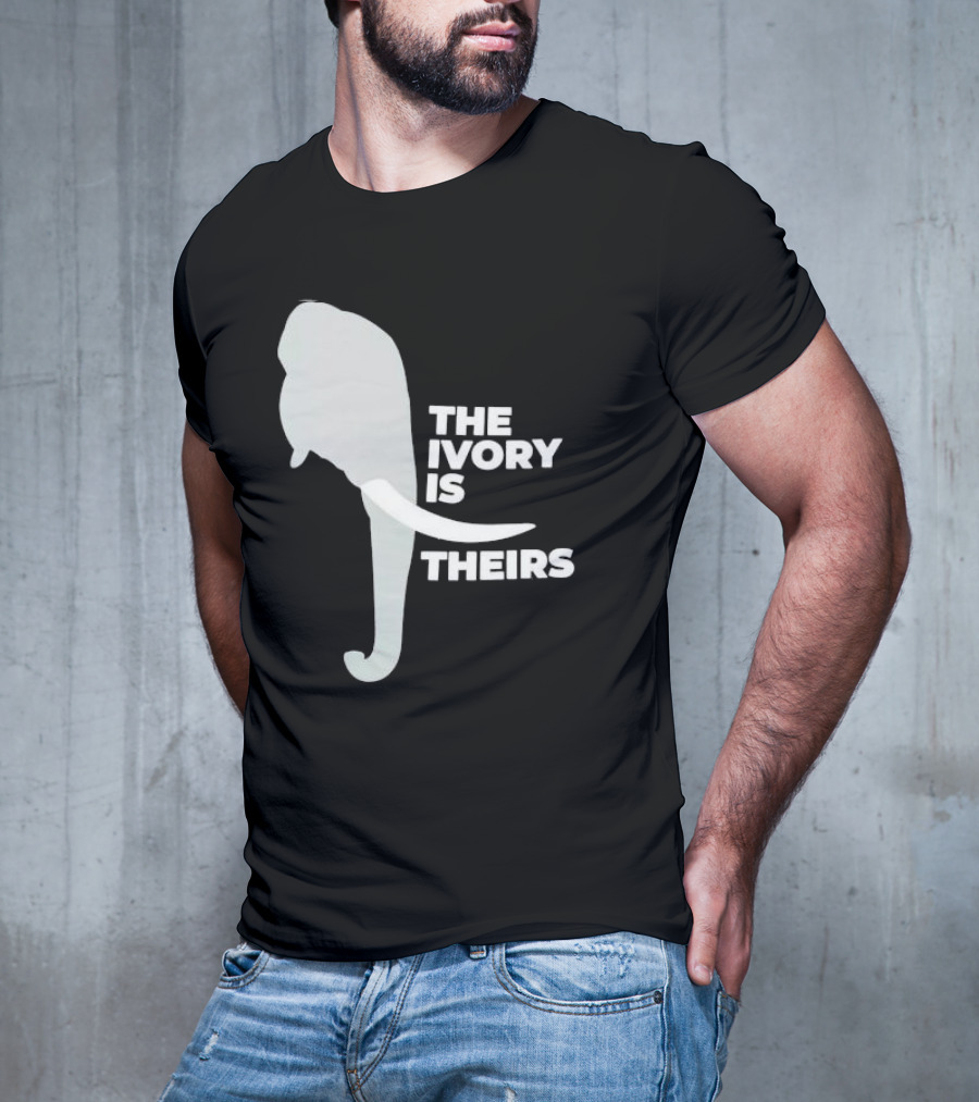 THE IVORY IS THEIRS ELEPHANT T-Shirt