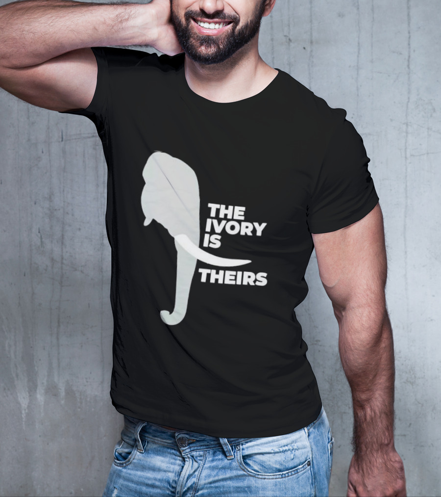 THE IVORY IS THEIRS ELEPHANT T-Shirt