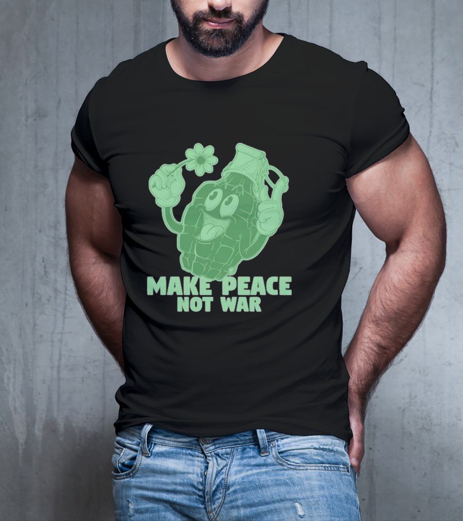 Make Peace Not War Grenade Holding Flower Pacifist Hippie T-Shirt