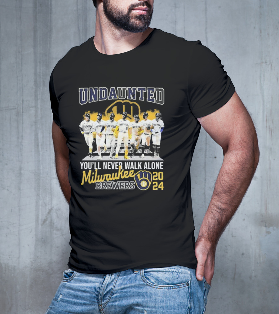 Undaunted You'll Never Walk Alone Milwaukee Brewers T-Shirt