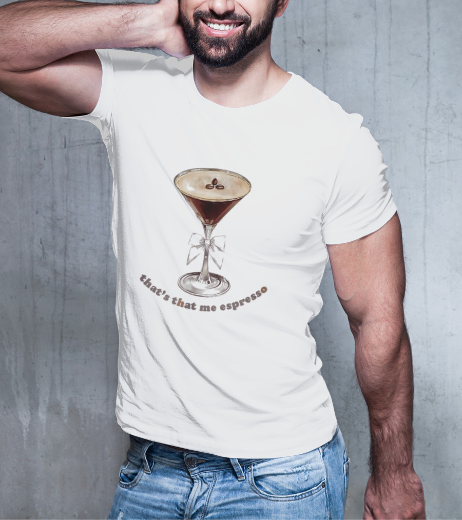 That's That Me Espresso Martini With Blue Bow Motif T-Shirt