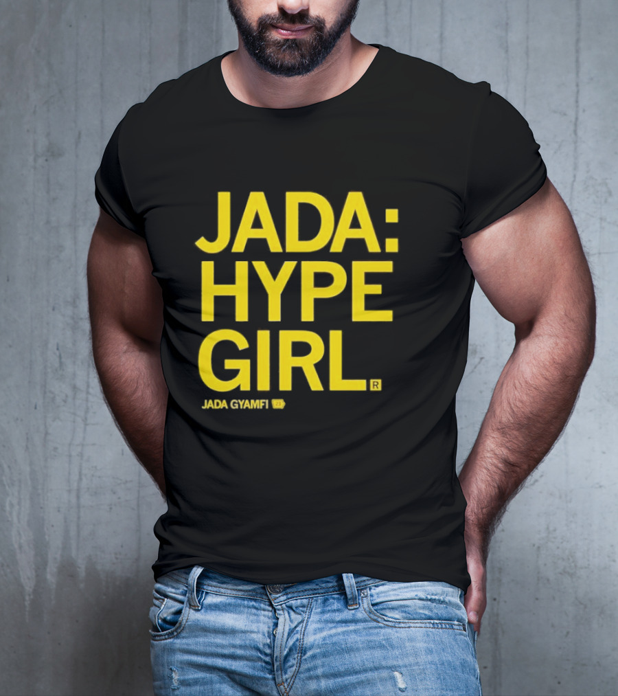 Jada Hype Girl Jada Gyamfi 23 T-Shirt