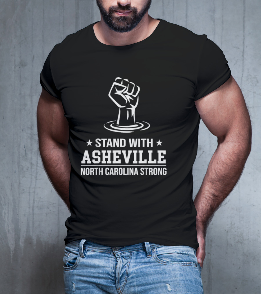Stand With Asheville North Carolina Strong T-Shirt