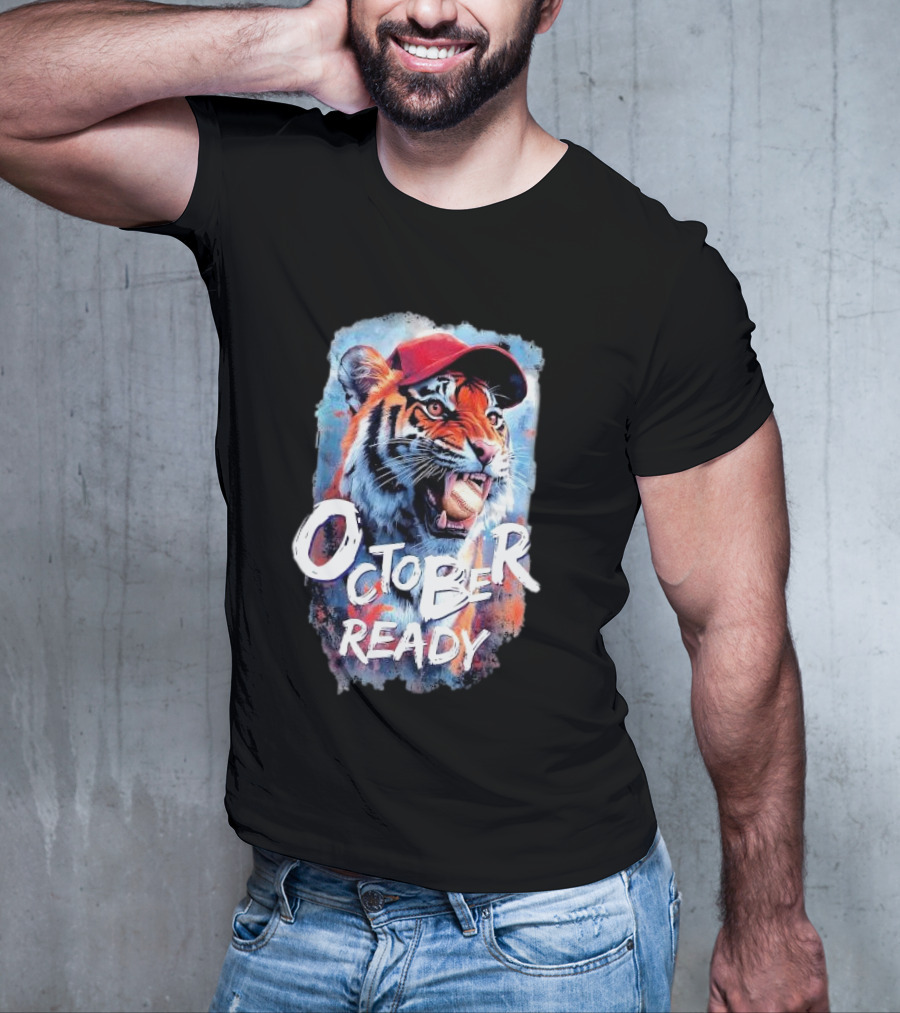 October Ready Tiger Baseball Sports Playoffs Roaring With Determination T-Shirt