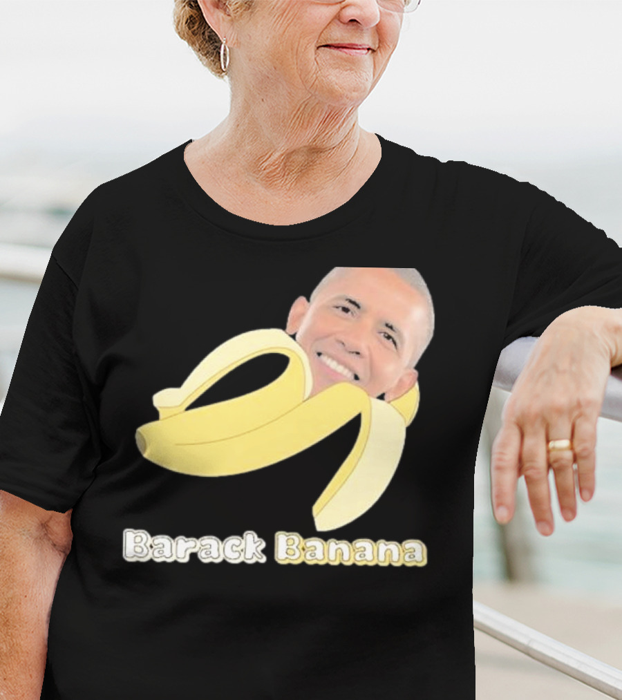 Barack Banana Funny Meme Face T-Shirt