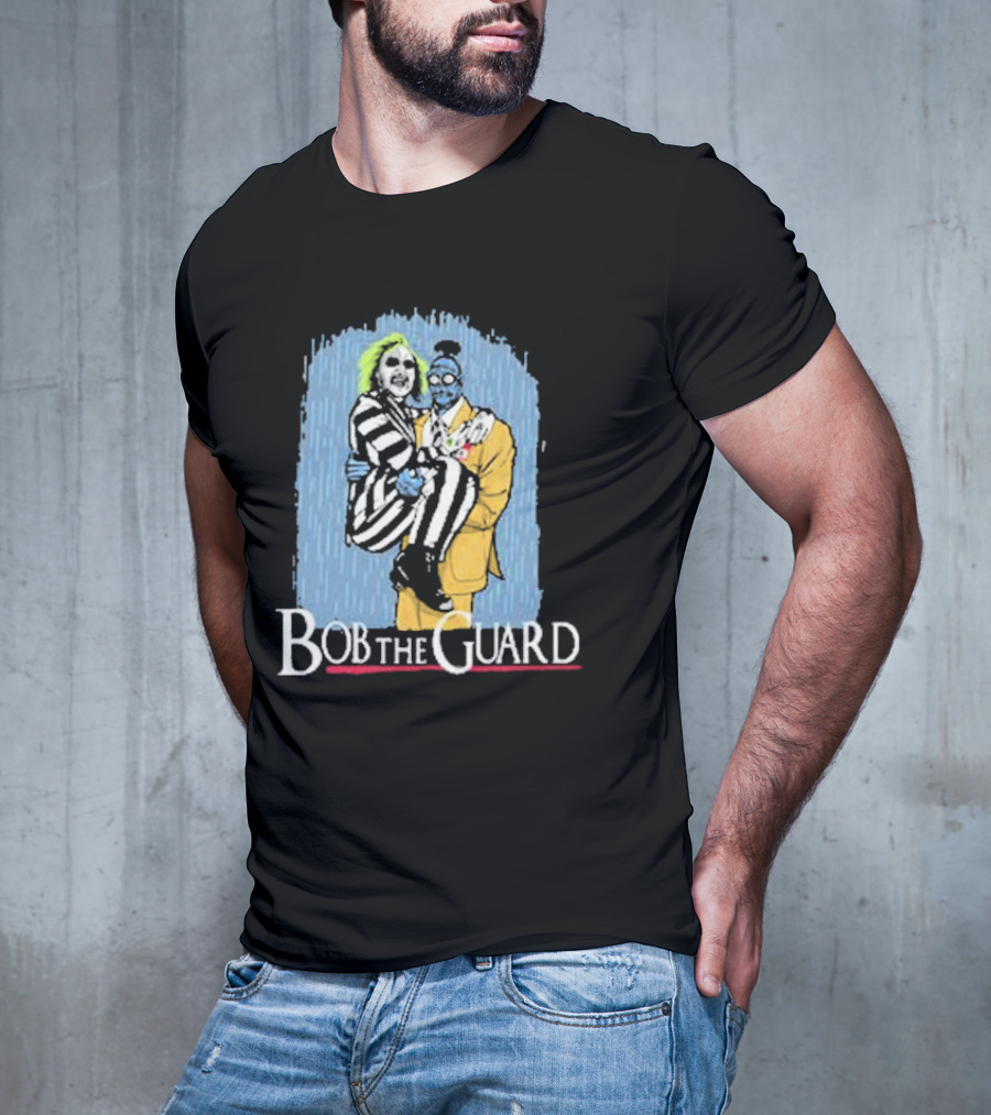 Bob The Guard Movie Beetlejuice T-Shirt
