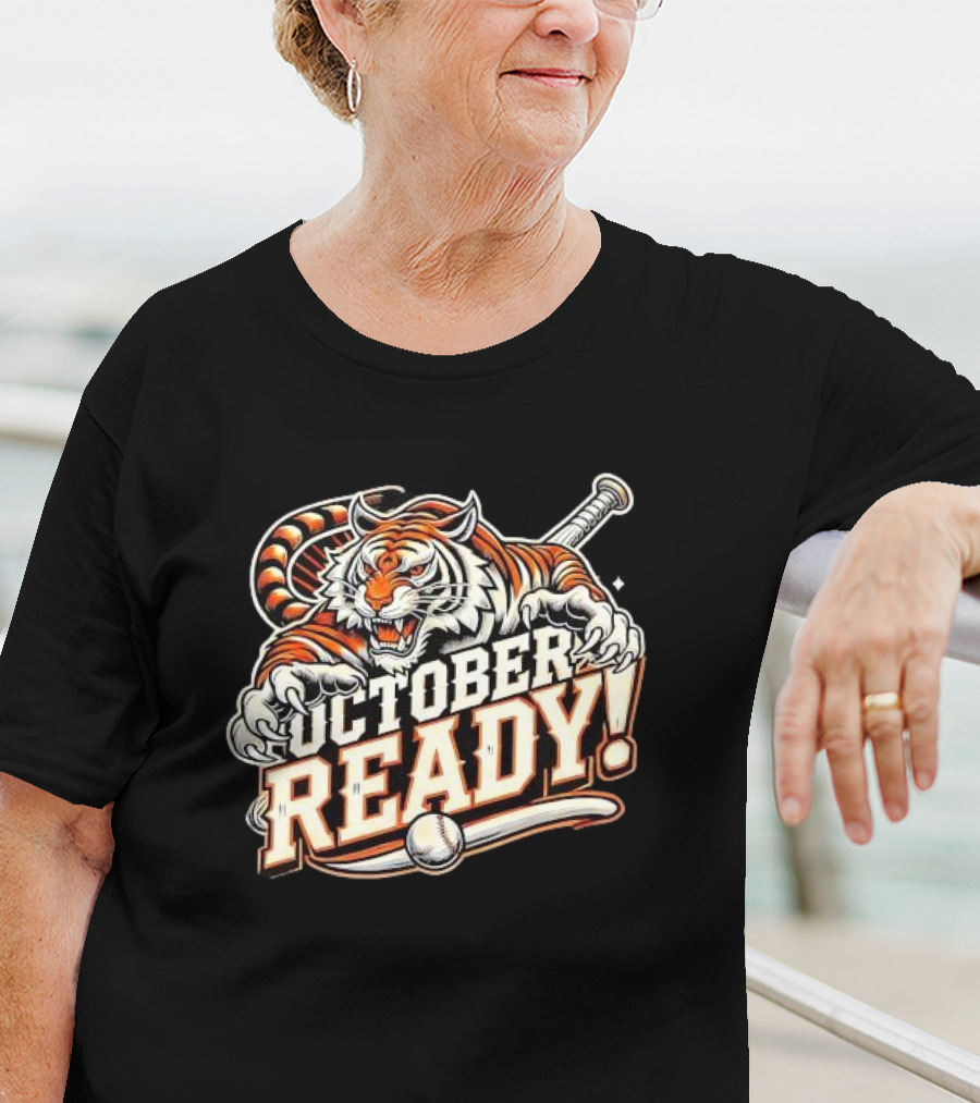October Ready Baseball Tiger Fan Detroit Tigers T-Shirt