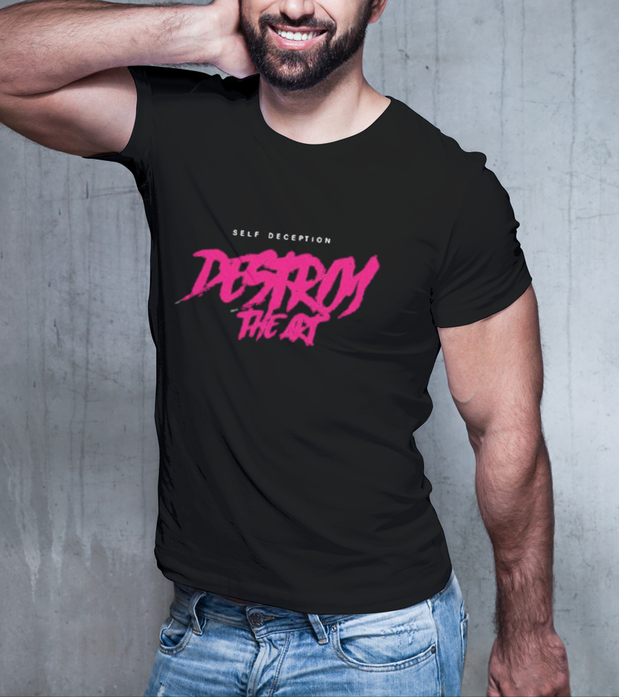 Self Deception Destroy The Art Retro T-Shirt