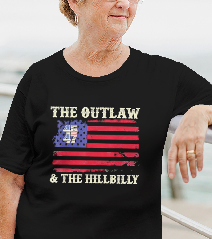 The Outlaw 45 47 American Flag And The Hillbilly T-Shirt