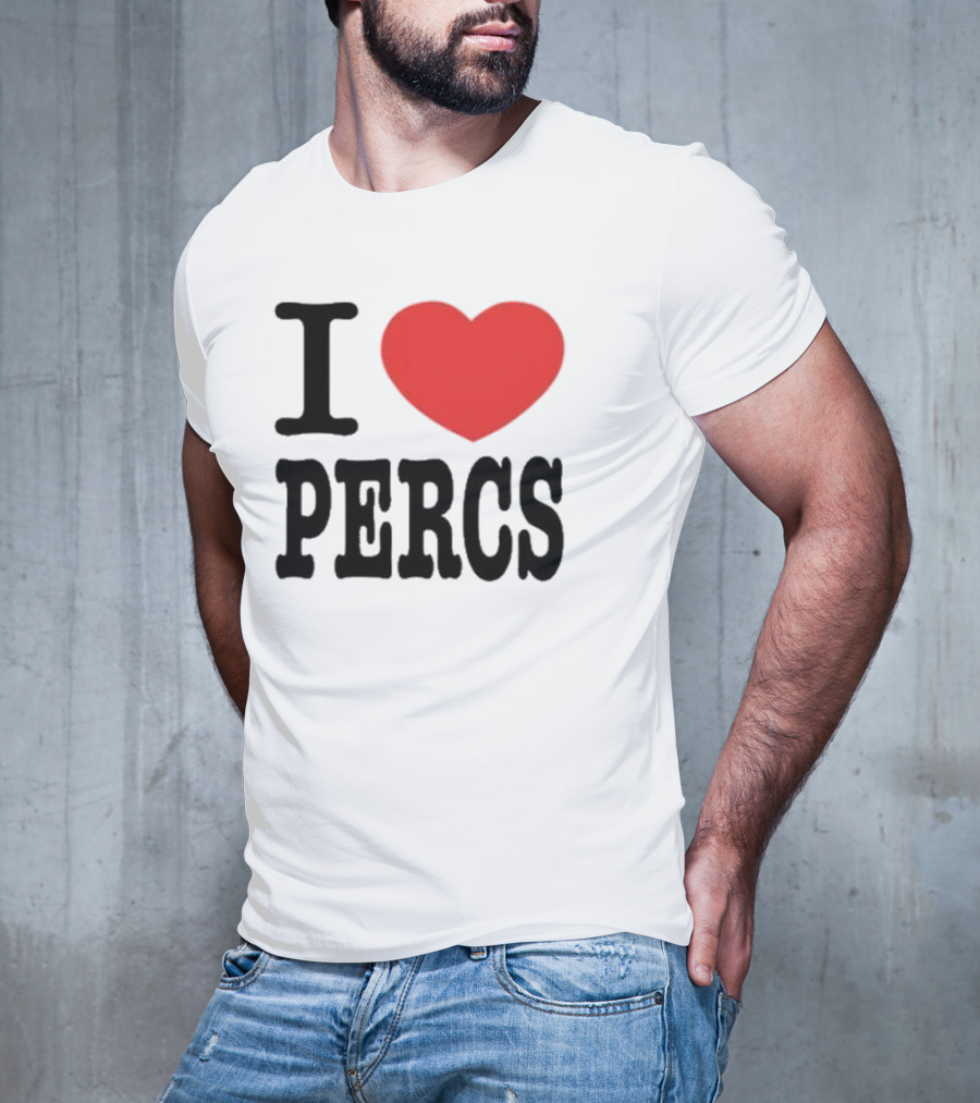 I Love Percs Ahh Tees Red Heart T-Shirt