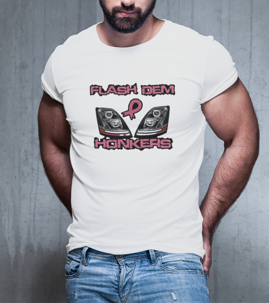 Flash Dem Honkers Awareness Headlights T-Shirt