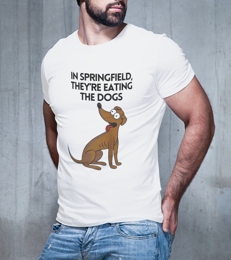 Springfield They're Eating The Dogs Funny Cartoon Dog T-Shirt