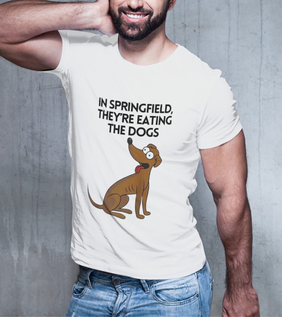 Springfield They're Eating The Dogs Funny Cartoon Dog T-Shirt