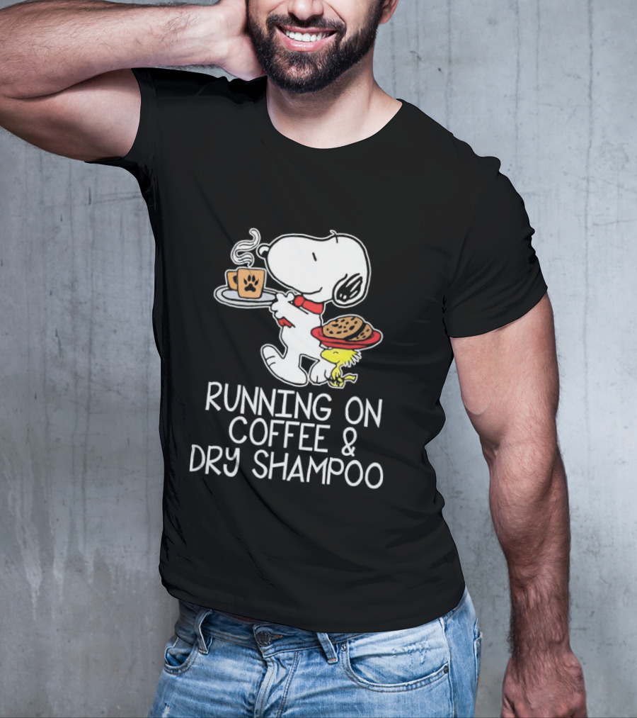 Snoopy And Woodstock Running On Coffee And Dry Shampoo T-Shirt