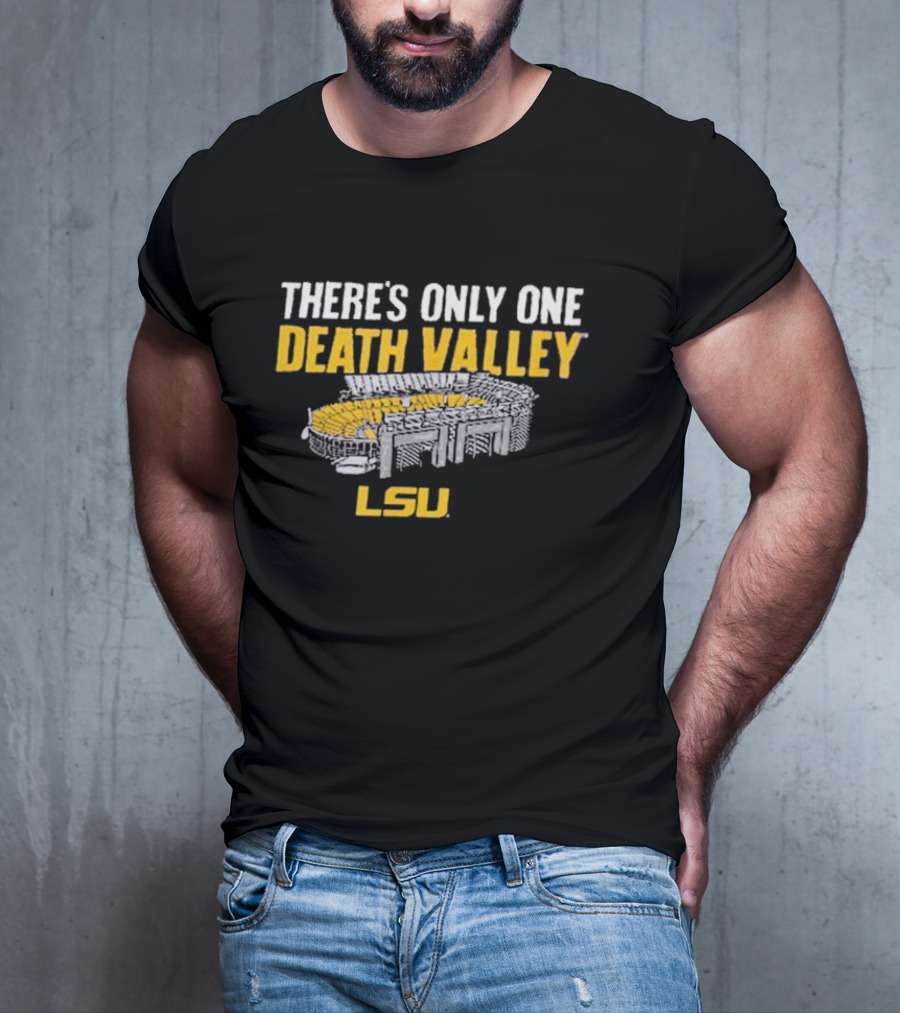 There’s Only One Death Valley LSU StadiumIllustration T-Shirt