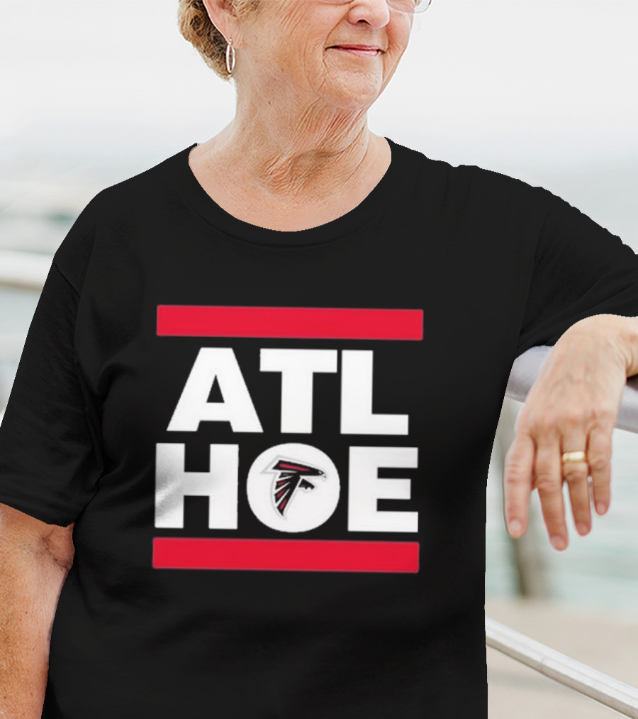 ATL Hoe Rise Up Atlanta Falcons T-Shirt