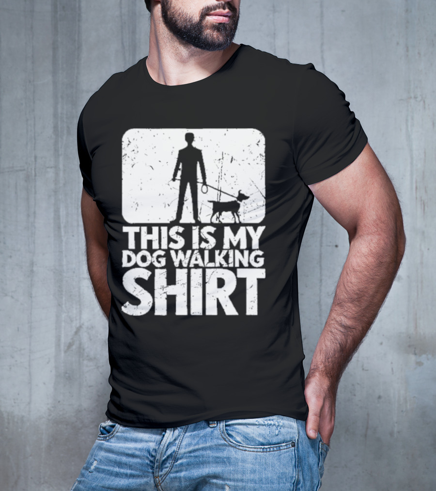 THIS IS MY DOG WALKING T-Shirt