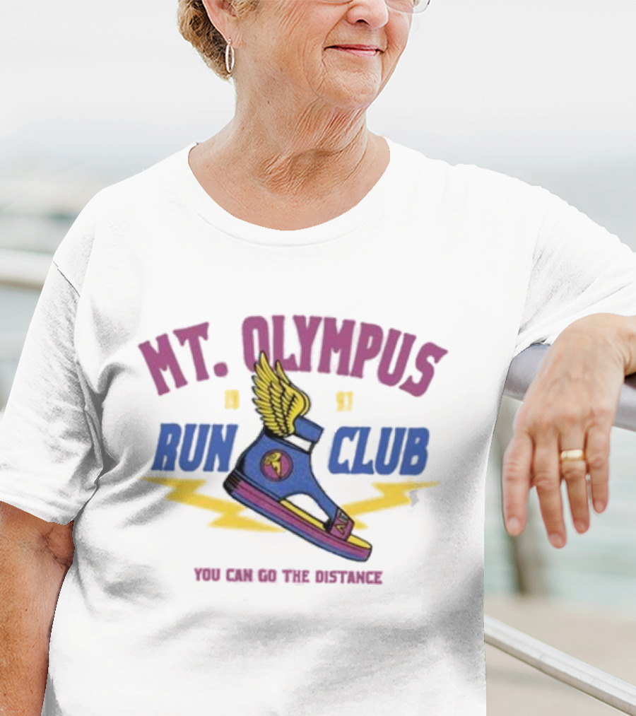 MT. Olympus Run Club Winged Sandal You Can Go The Distance T-Shirt