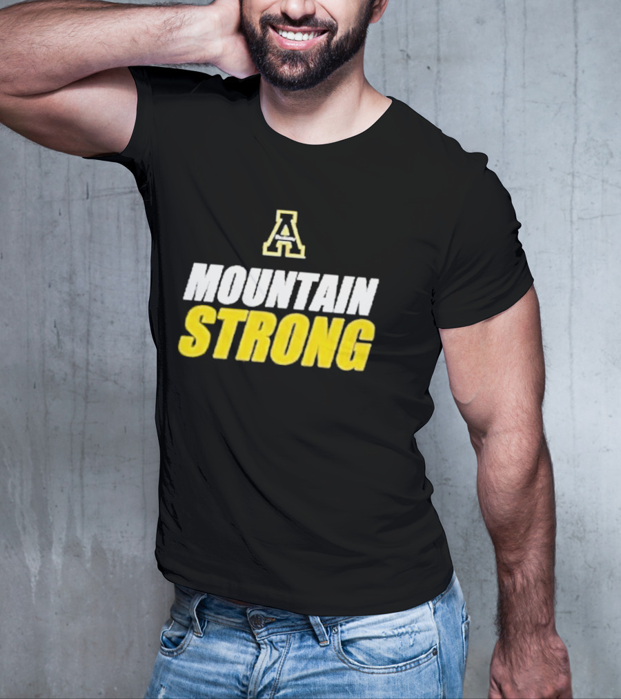 Appalachian State Mountaineers A Mountain Strong T-Shirt