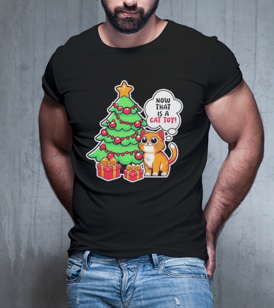 Now That Is A Cat Toy A Cute Orange Cat With Wide Eyes Next To Decorated Christmas Tree T-Shirt