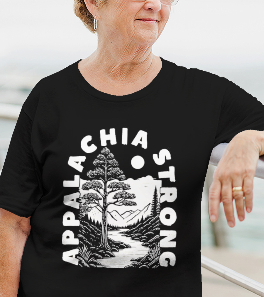 Appalachia Strong Tyler Childers Lady May Scenic Mountain And Tree T-Shirt