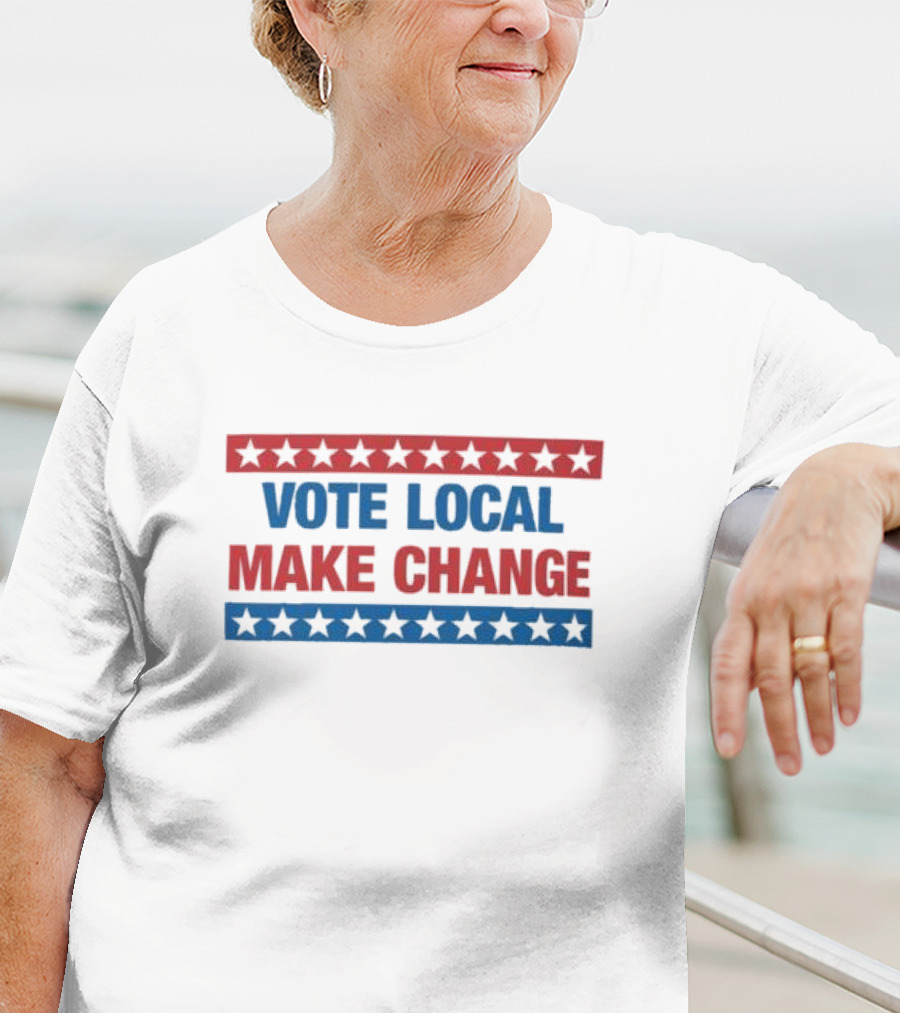 Vote Local Make Change Star Red And Blue T-Shirt