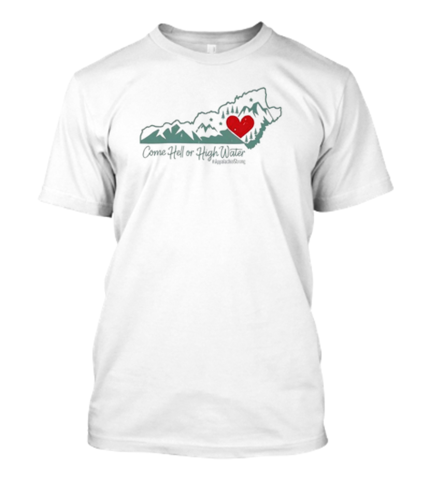 Come Hell Or High Water Appalachian Strong Heart Map T-Shirt